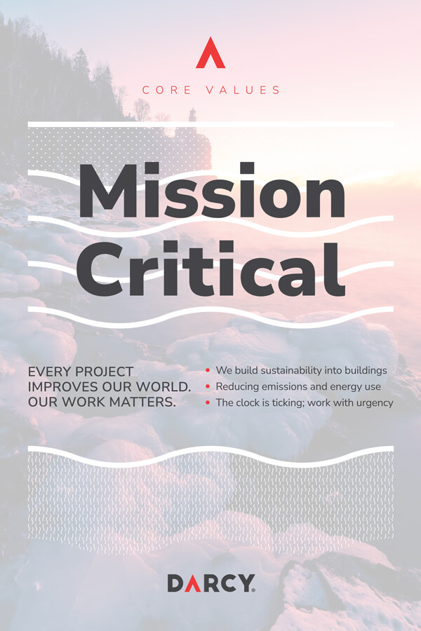 Darcy Solutions Core Values: Mission Critical